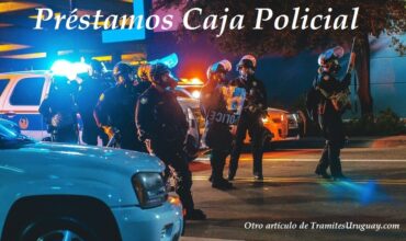 Préstamos de la Caja Policial de Uruguay